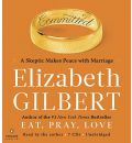 Committed by Elizabeth Gilbert AudioBook CD