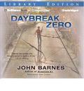 Daybreak Zero by John Barnes Audio Book CD