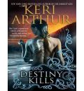 Destiny Kills by Keri Arthur AudioBook Mp3-CD