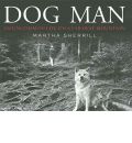 Dog Man by Martha Sherrill AudioBook CD