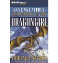 Dragongirl by Todd J McCaffrey Audio Book CD