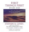 First Things First Every Day by Dr Stephen R Covey AudioBook CD