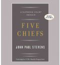 Five Chiefs by John Paul Stevens AudioBook CD