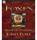 Foxe's Book of Martyrs by John Foxe Audio Book Mp3-CD