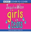 Girls in Tears: Complete & Unabridged by Jacqueline Wilson Audio Book CD