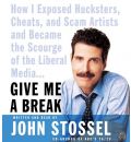 Give Me a Break CD by John Stossel Audio Book CD