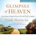 Glimpses of Heaven by Trudy Harris Audio Book CD