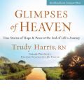 Glimpses of Heaven by Trudy Harris Audio Book CD