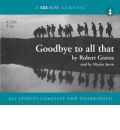 Goodbye to All That by Robert Graves Audio Book CD
