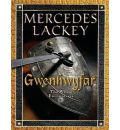 Gwenhwyfar by Mercedes Lackey Audio Book CD