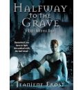 Halfway to the Grave by Jeaniene Frost Audio Book CD