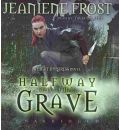 Halfway to the Grave by Jeaniene Frost AudioBook CD