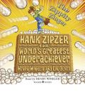 Hank Zipzer: The Zippity Zinger by Henry Winkler AudioBook CD