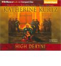 High Deryni by Katherine Kurtz Audio Book CD