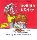 Horrid Henry by Francesca Simon Audio Book CD