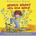 Horrid Henry Gets Rich Quick by Francesca Simon AudioBook CD