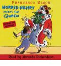 Horrid Henry Meets the Queen by Francesca Simon AudioBook CD