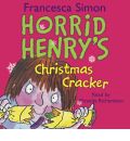 Horrid Henry's Christmas Cracker by Francesca Simon AudioBook CD