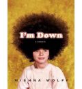 I'm Down by Mishna Wolff AudioBook Mp3-CD