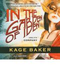 In the Garden of Iden by Kage Baker Audio Book CD
