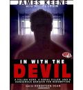 In with the Devil by James Keene Audio Book Mp3-CD