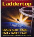 Laddertop by Orson Scott Card Audio Book CD