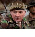 Leading from the Front by General Sir Richard Dannatt Audio Book CD