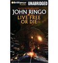 Live Free or Die by John Ringo AudioBook Mp3-CD