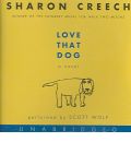 Love That Dog by Sharon Creech Audio Book CD