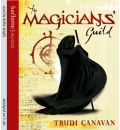 Magicians' Guild by Trudi Canavan AudioBook CD