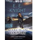 March in Country by E E Knight Audio Book Mp3-CD