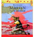 Martin the Warrior by Brian Jacques Audio Book CD