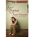 Mosaic by Amy Grant Audio Book CD