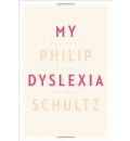 My Dyslexia by Philip Schultz AudioBook CD