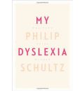 My Dyslexia by Philip Schultz AudioBook CD