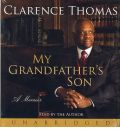My Grandfather's Son by Clarence Thomas Audio Book CD
