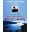 My River Chronicles by Jessica DuLong Audio Book Mp3-CD