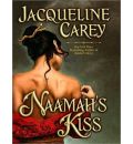 Naamah's Kiss by Jacqueline Carey Audio Book CD