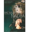 Nadya by Pat Murphy Audio Book Mp3-CD