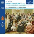 Our Island Story: From James I and Guy Fawkes to Queen Victoria v. 3 by H.E. Marshall Audio Book CD