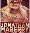 Patient Zero by Jonathan Maberry AudioBook CD