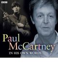 Paul McCartney in His Own Words by  AudioBook CD