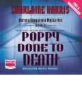 Poppy Done to Death by Charlaine Harris AudioBook CD