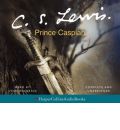 Prince Caspian: Complete & Unabridged by C. S. Lewis Audio Book CD