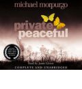 Private Peaceful: Complete & Unabridged by Michael Morpurgo Audio Book CD