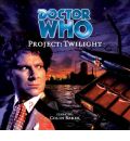 Project: Twilight by Cavan Scott Audio Book CD