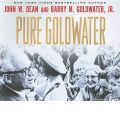 Pure Goldwater by John W. Dean AudioBook CD