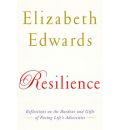 Resilience by Elizabeth Edwards Audio Book CD