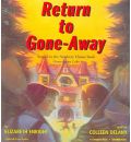 Return to Gone-Away by Elizabeth Enright AudioBook CD