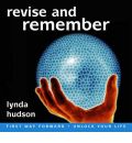 Revise and Remember by Lynda Hudson Audio Book CD